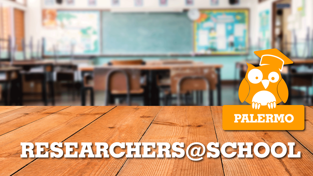 PALERMO Researchers@School