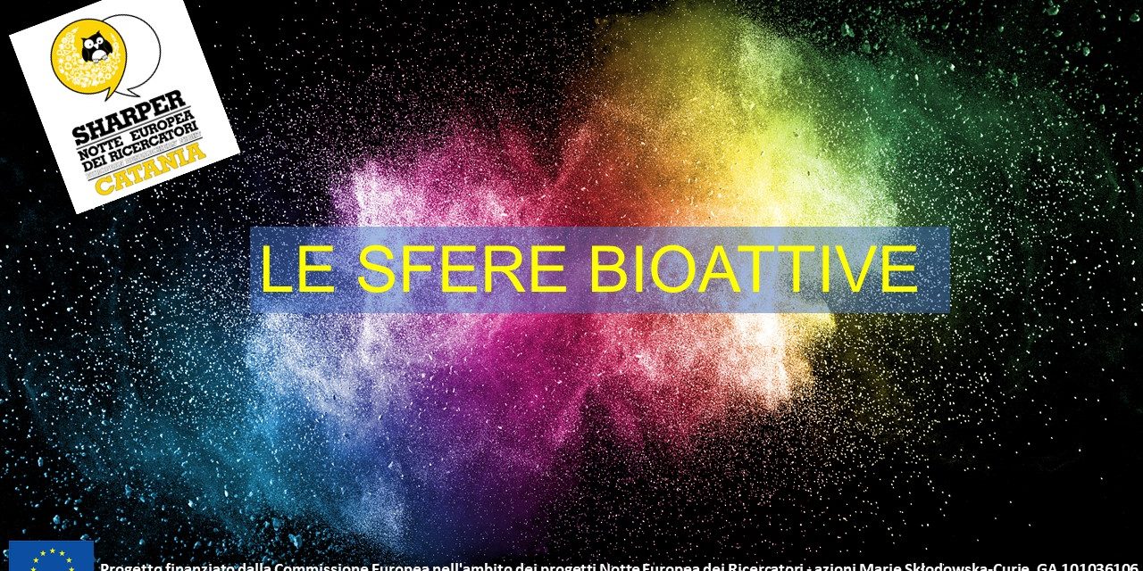 Le sfere bioattive