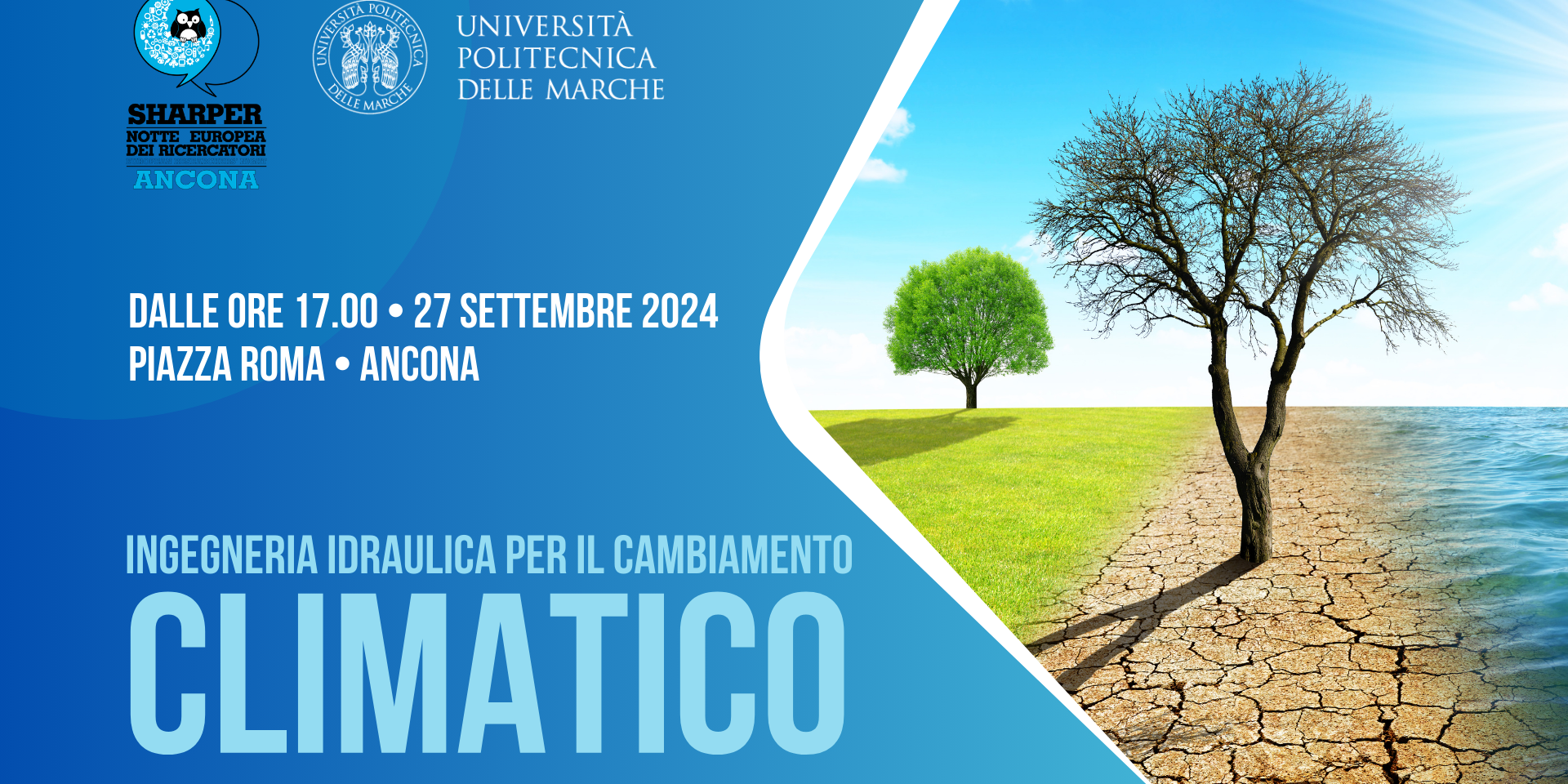 L’ingegneria Idraulica: una risorsa per fronteggiare le sfide del cambiamento climatico