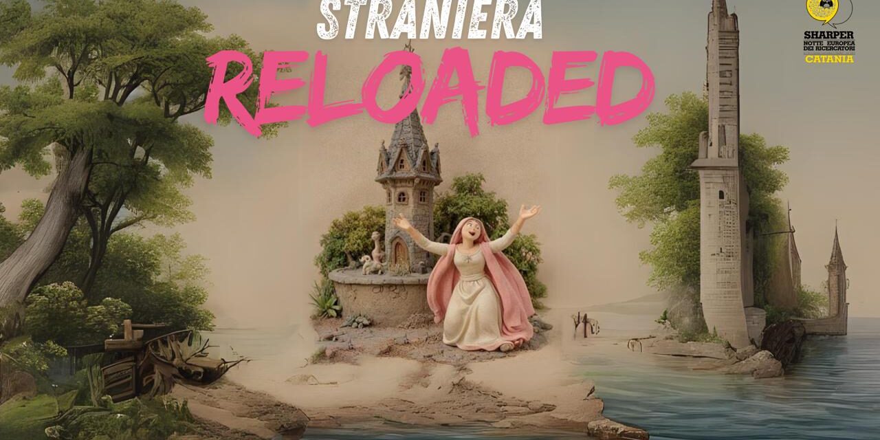 Straniera reloaded