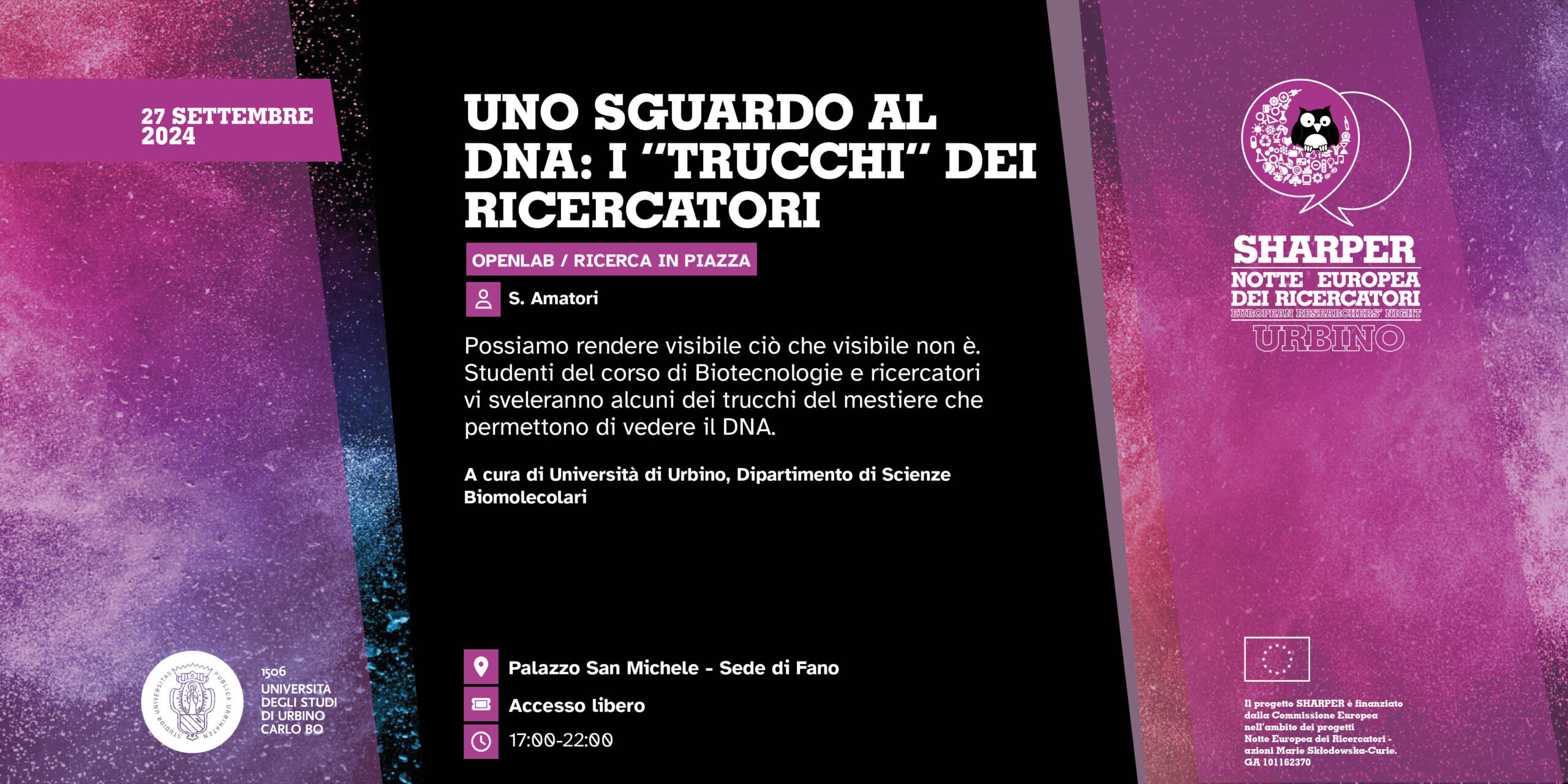 UNO SGUARDO AL DNA: I “TRUCCHI” DEI RICERCATORI (Sede di Fano)