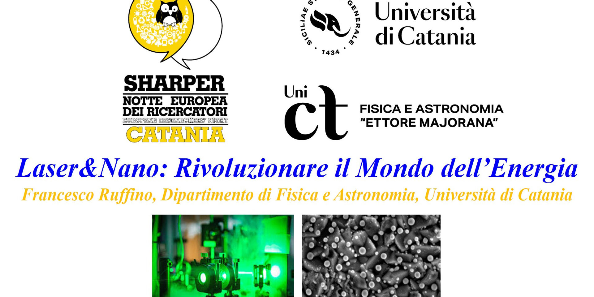 Laser&Nano: Rivoluzionare il mondo dell’Energia