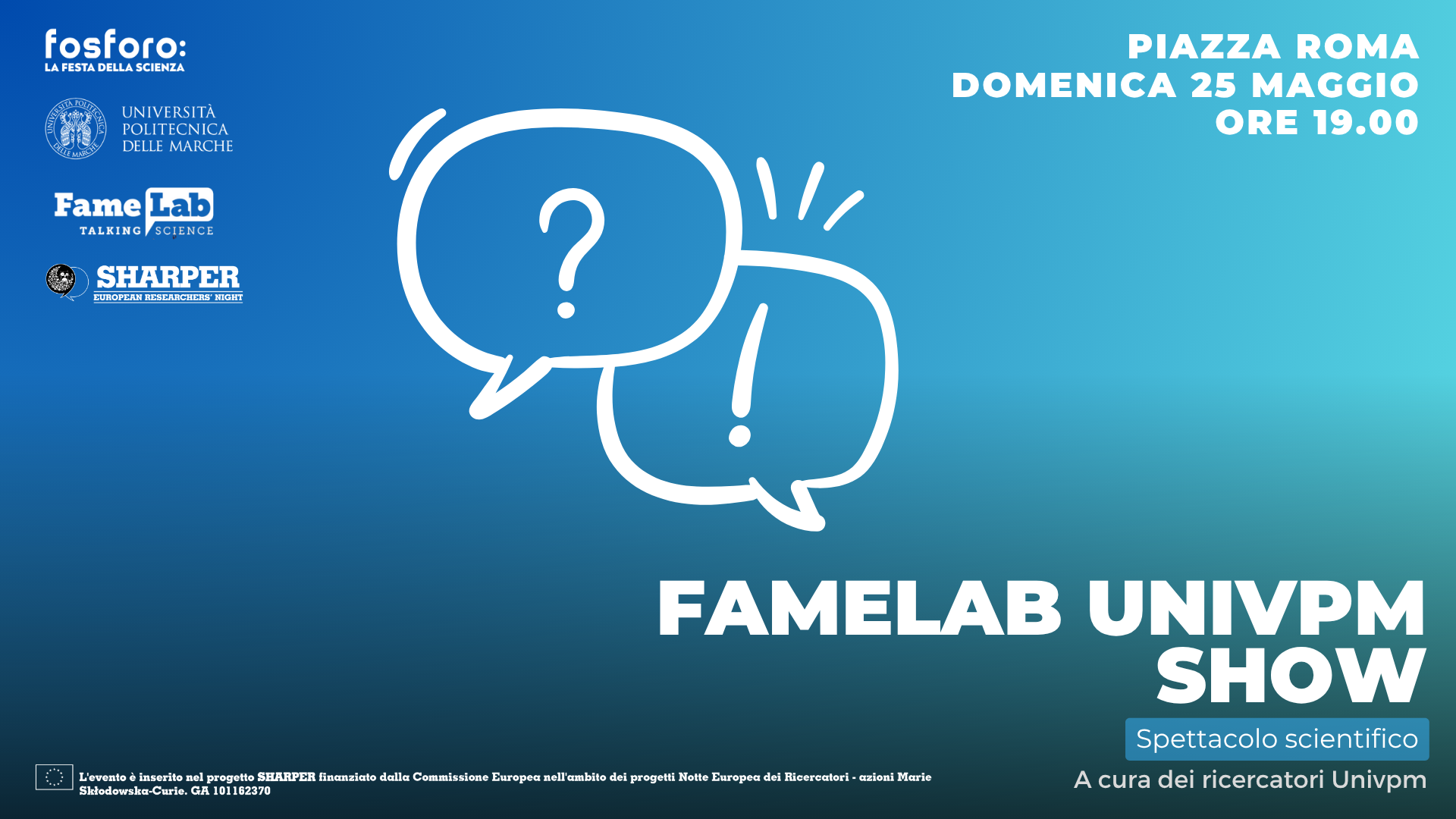 Fosforo – FameLab Univpm Show