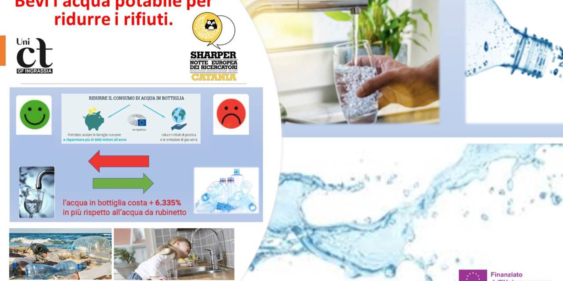 Bevi l’acqua potabile per ridurre i rifiuti.