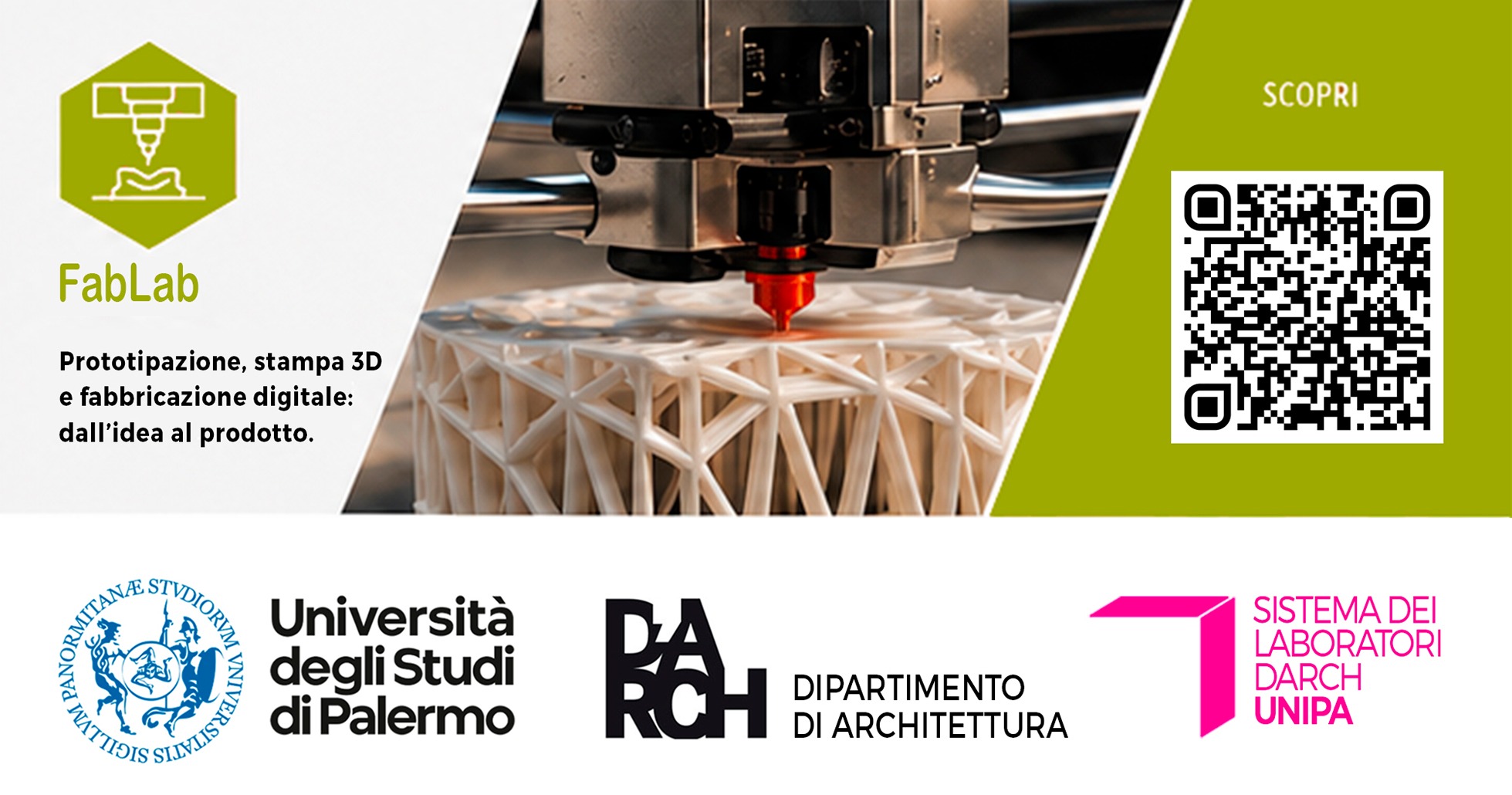 Dal progetto al prototipo. Fabbricazione digitale, Design e Architettura al FabLab_Dipartimento di Architettura